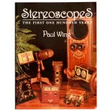 Stereoscopes by Paul Wing (1st Edition)
