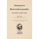 Handcamera und Momentphotographie, 1901